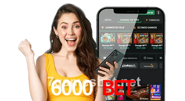 6000 bet