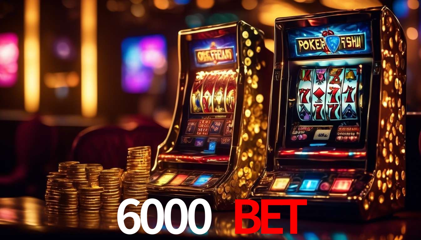 Cadastro Rápido 6000 bet