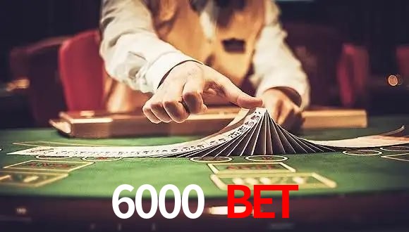 VIP Casino 6000 bet