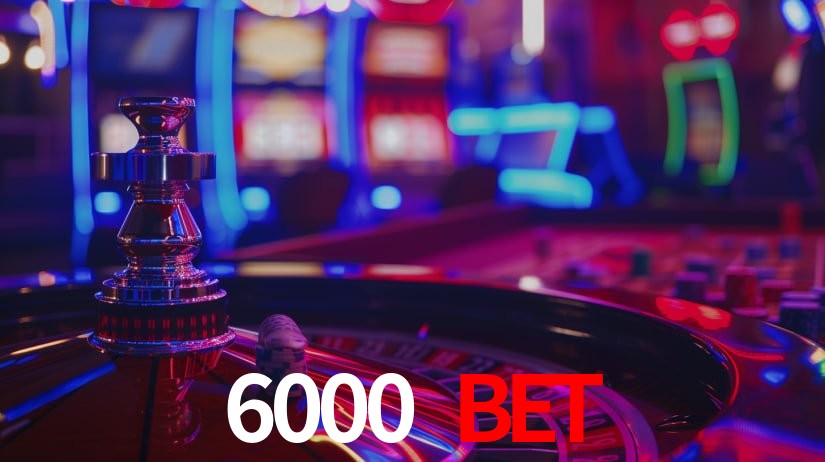 6000 bet,6000bet.com