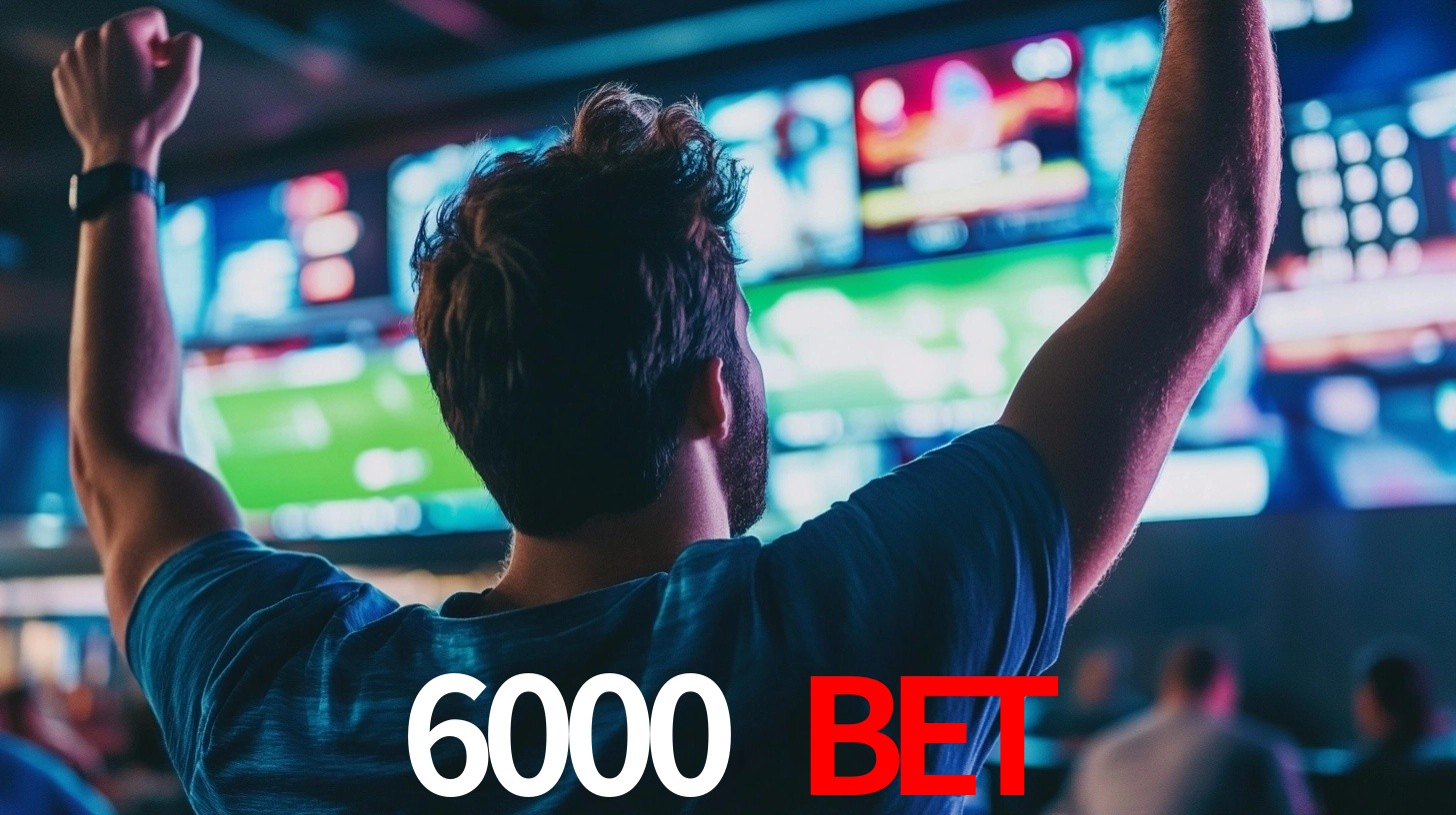 6000 bet app
