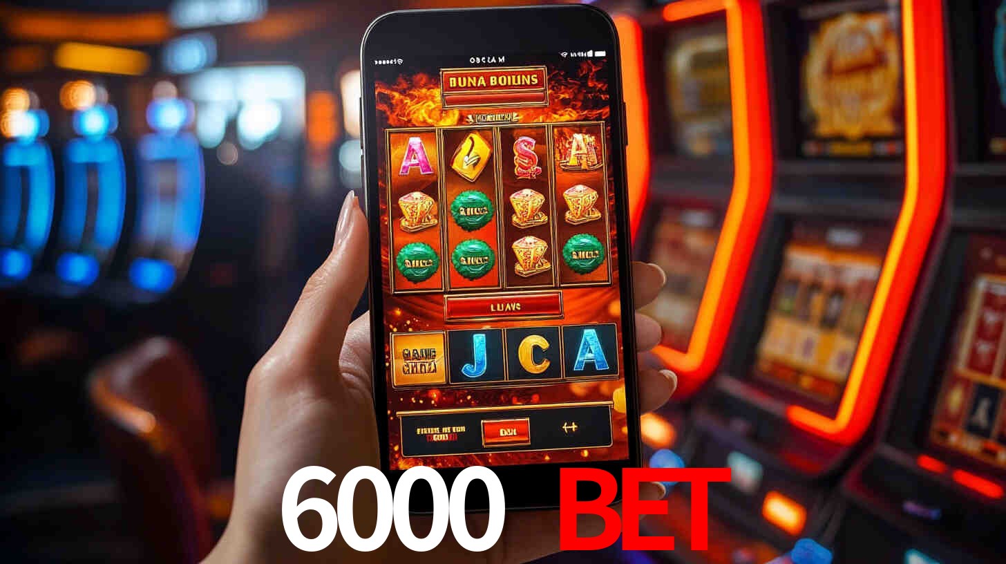 6000 bet