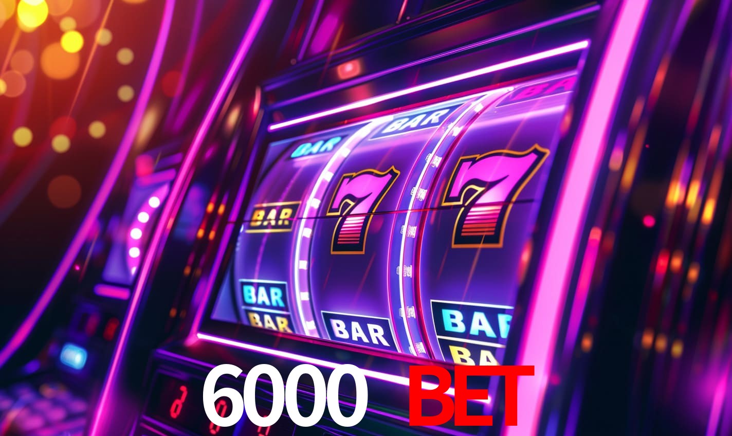 6000 bet,6000bet.com