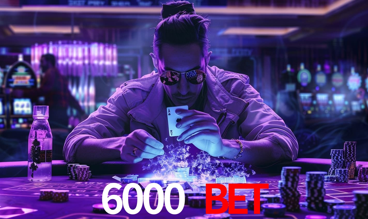 Live Casino 6000 bet