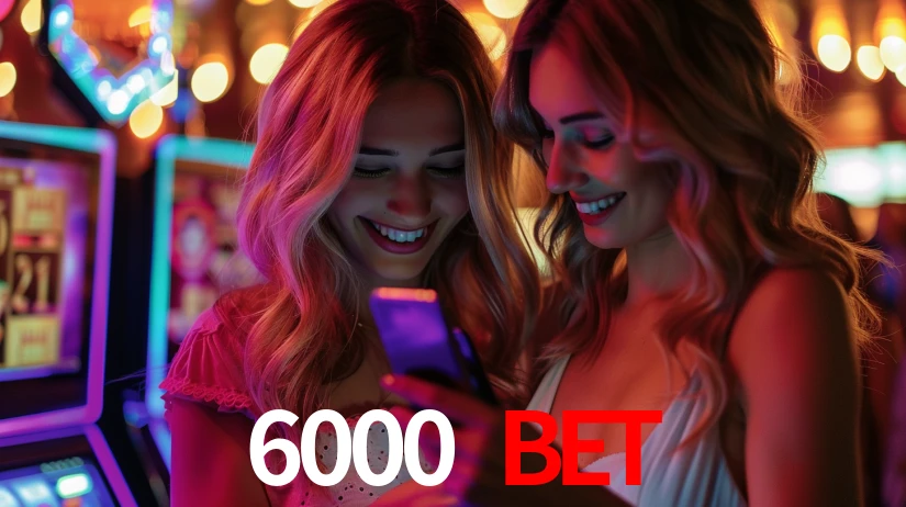 6000 bet: Seu Cassino Premiado com Pagamentos Rápidos